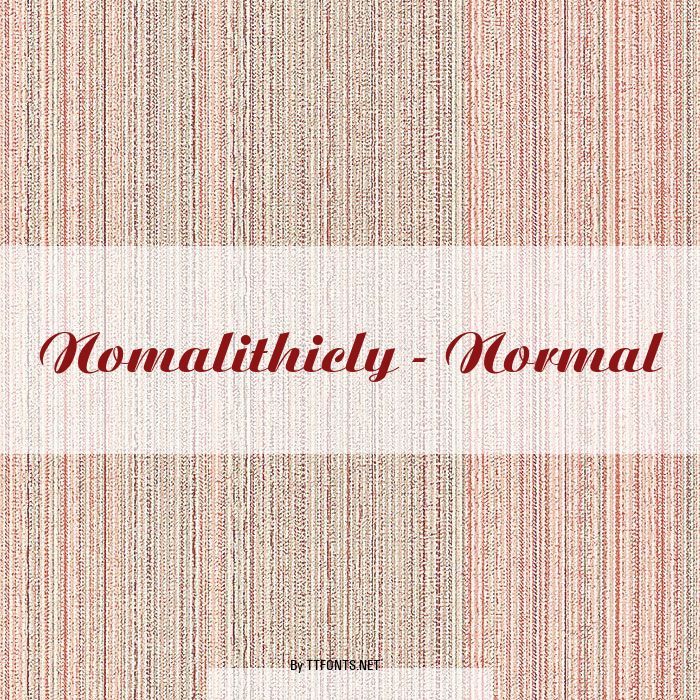 Nomalithicly - Normal example